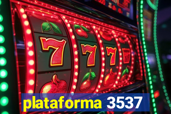 plataforma 3537